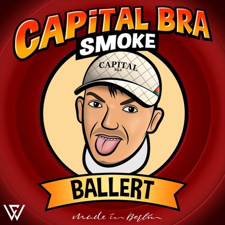 Capital Bra Smoke - Ballert